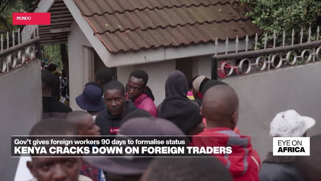Kenya cracks down on foreign traders