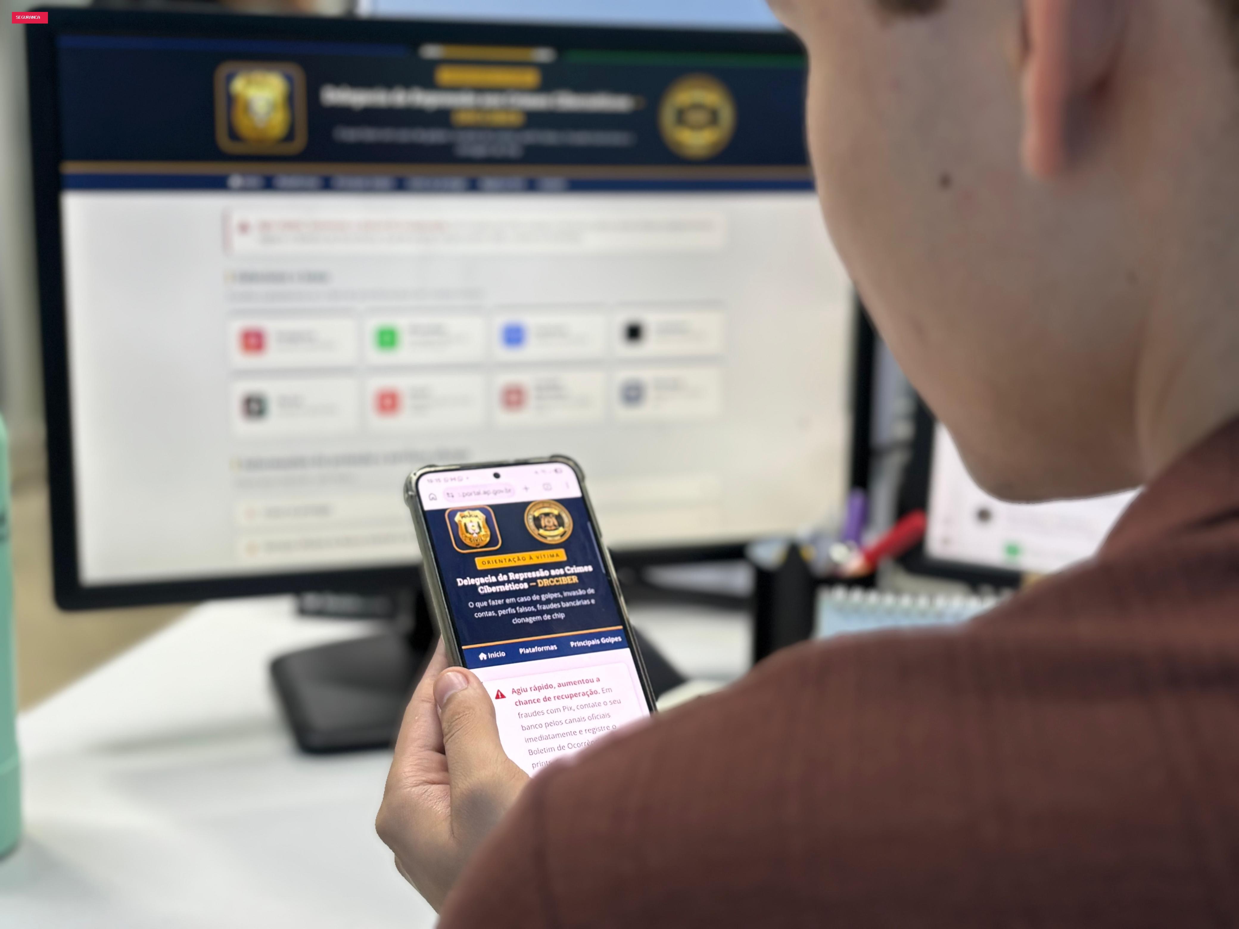 Caiu em um golpe virtual? Polícia Civil do AP lança ferramenta para orientar vítimas