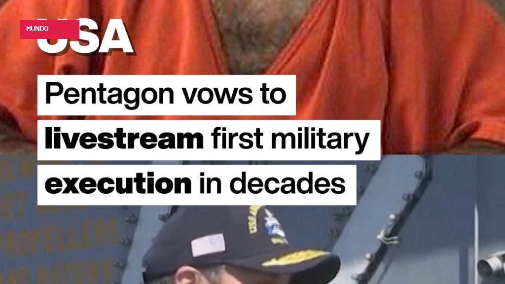 Pentagon vows to livestream first military execution in decades