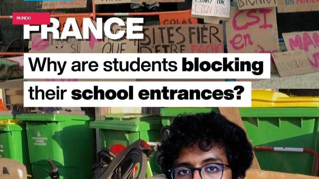 Why are French students blocking their school entrances?